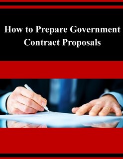 How To Prepare Government Contract Proposals