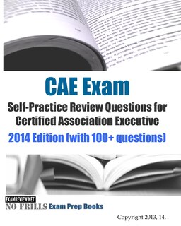 Couverture_CAE Exam Self-Practice Review Questions for Certified Association Executive