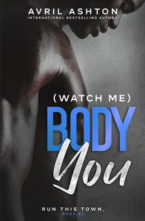 Couverture_(Watch Me) Body You