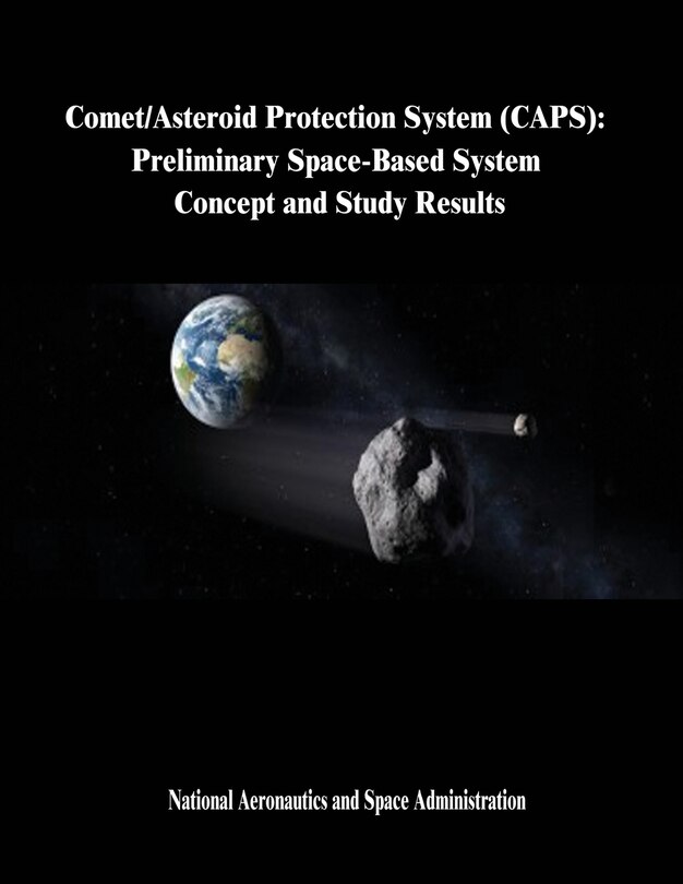 Couverture_Comet/Asteroid Protection System (CAPS)