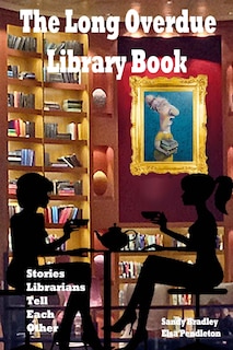 Couverture_Long Overdue Library Book Revised