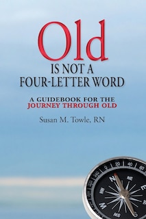 Couverture_Old Is Not a Four-Letter Word