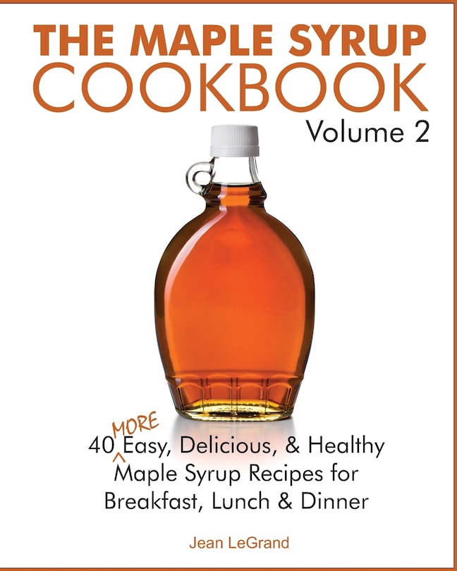 Couverture_The Maple Syrup Cookbook Volume 2