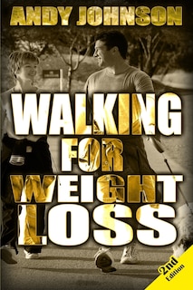 Front cover_Walking for Weight Loss