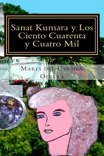 Couverture_Sanat Kumara y Los Ciento Cuarenta y Cuatro Mil