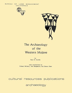 The Archaeology of the Western Mojave