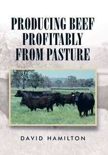 Front cover_Producing Beef Profitably from Pasture
