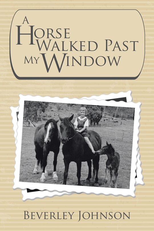 Front cover_A Horse Walked Past My Window