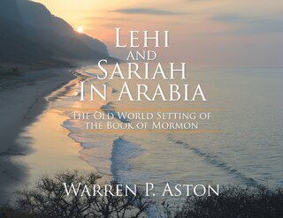 Front cover_Lehi and Sariah in Arabia
