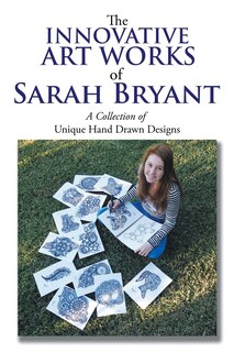 Front cover_The Innovative Art Works of Sarah Bryant