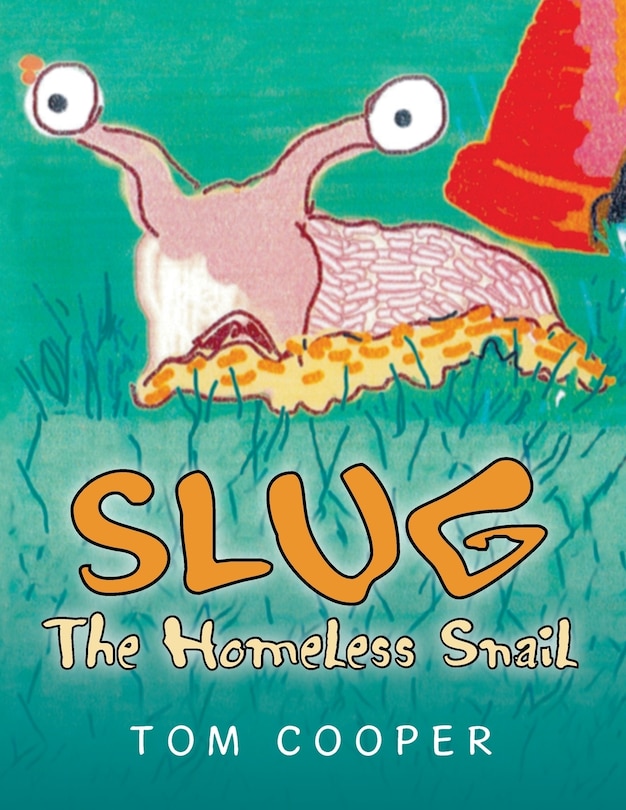 Front cover_SLUG The Homeless Snail