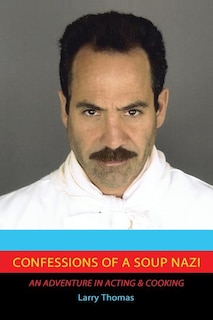 Front cover_Confessions of a Soup Nazi