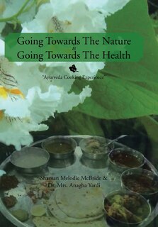 Front cover_Going Towards The Nature Is Going Towards The Health