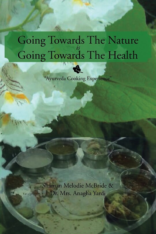 Front cover_Going Towards The Nature Is Going Towards The Health