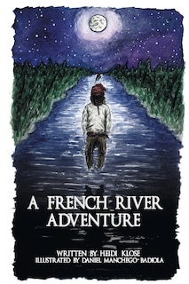 A French River Adventure