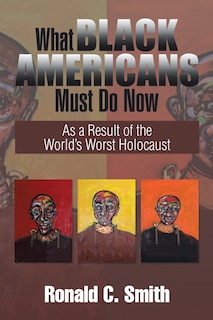 Front cover_What Black Americans Must Do Now