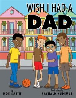 Front cover_Wish I Had a Dad