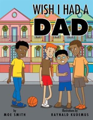 Front cover_Wish I Had a Dad