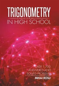 Trigonometry in High School: Techniques of Problem Solving