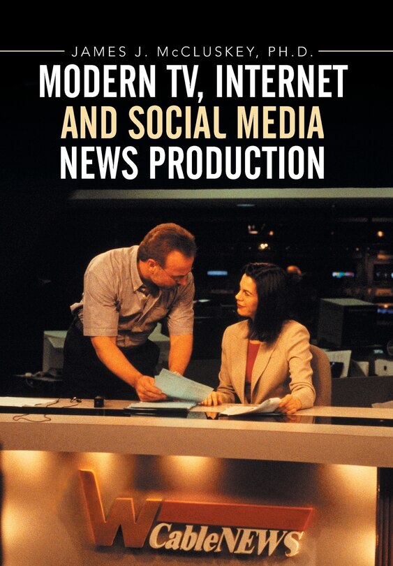 Front cover_Modern TV, Internet and Social Media News Production