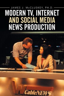 Couverture_Modern TV, Internet and Social Media News Production