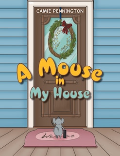 Front cover_A Mouse in My House