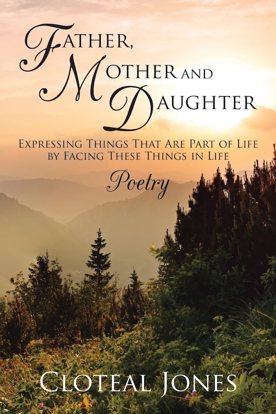 Couverture_Father, Mother and Daughter Expressing Things That Are Part of Life by Facing These Things in Life