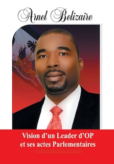 Front cover_Vision d'un Leader d'OP et ses actes Parlementaires