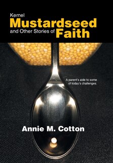 Front cover_Kernel Mustardseed and Other Stories of Faith