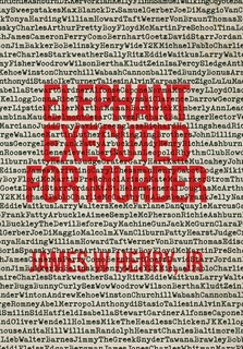 Front cover_Elephant Executed For Murder