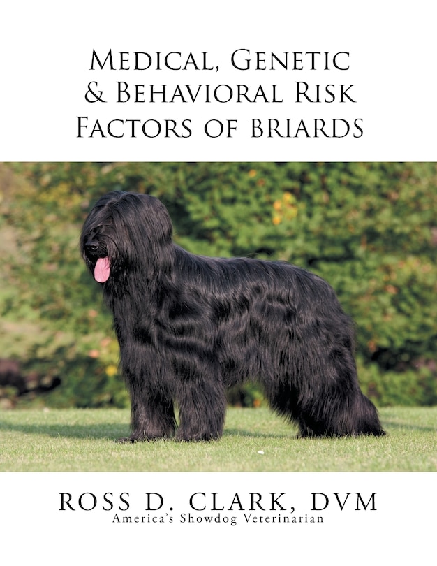 Front cover_Medical, Genetic & Behavioral Risk Factors of Tawny Briards