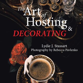 Front cover_The Art of Hosting and Decorating