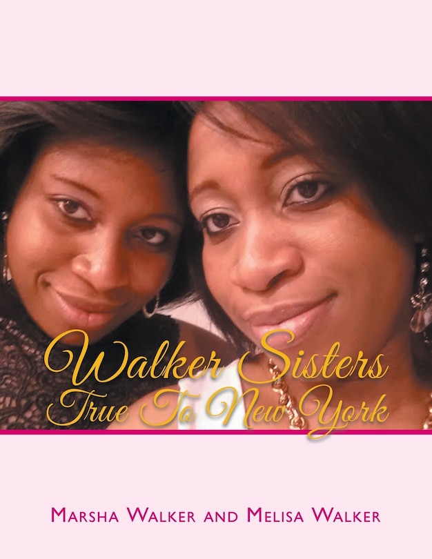 Couverture_WALKER SISTERS TRUE TO NEW YORK