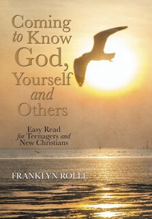 Couverture_Coming to Know God, Yourself and Others