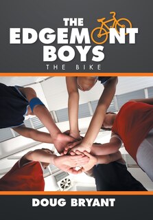 Front cover_The Edgemont Boys