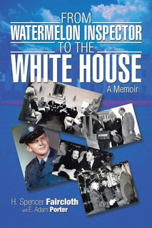 Couverture_From Watermelon Inspector to the White House