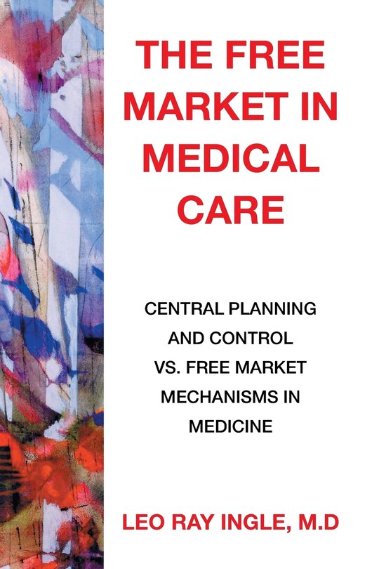 Couverture_The Free Market in Medical Care