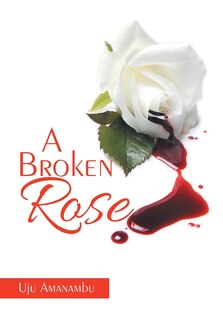 Front cover_A Broken Rose