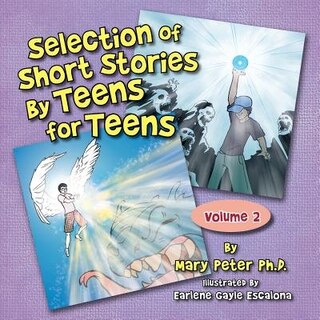 Front cover_Selection of Short Stories by Teens for Teens