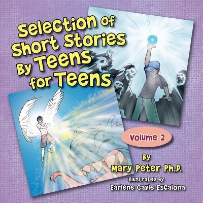 Front cover_Selection of Short Stories by Teens for Teens
