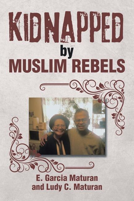 Kidnapped by Muslim Rebels