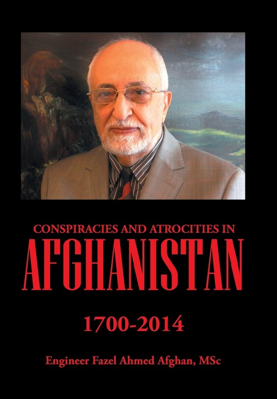 Front cover_Conspiracies and Atrocities in Afghanistan