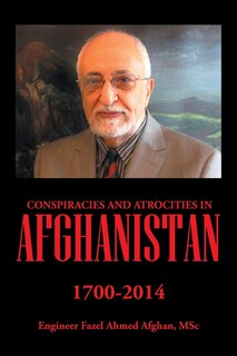Front cover_Conspiracies and Atrocities in Afghanistan