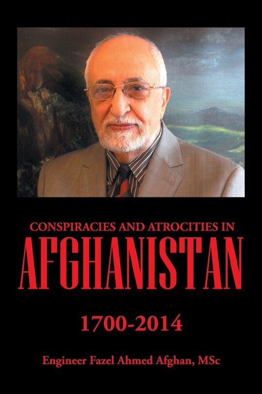Front cover_Conspiracies and Atrocities in Afghanistan