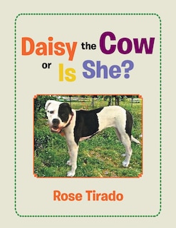 Front cover_Daisy the Cow or Is She?