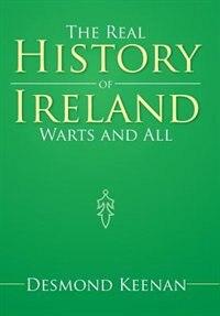 Couverture_The Real History of Ireland Warts and All