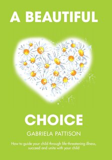 Front cover_A Beautiful Choice