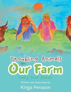 Front cover_Troubling Animals on Our Farm