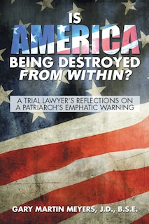 Front cover_Is America Being Destroyed from Within?