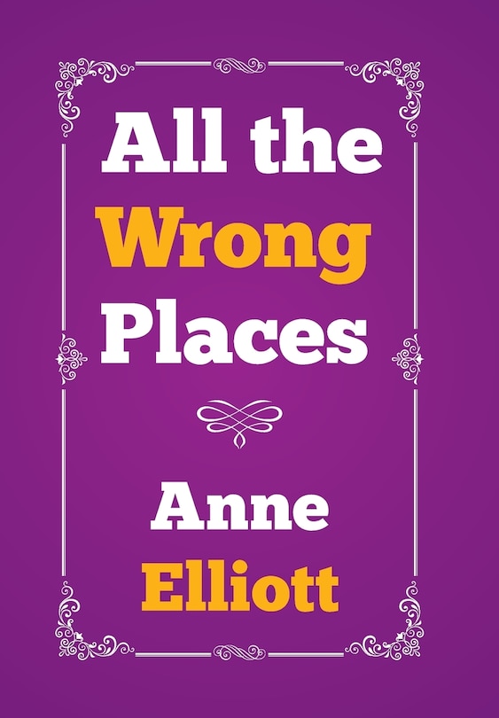 Front cover_All the Wrong Places